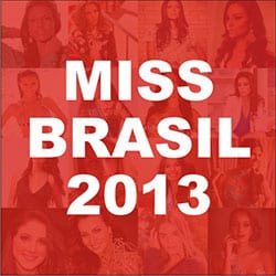 Candidatas Miss Brasil 2013